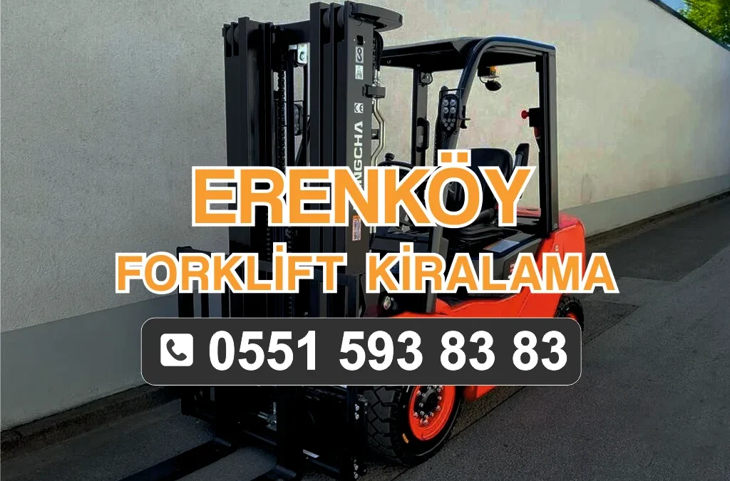 Erenköy Forklift Kiralama