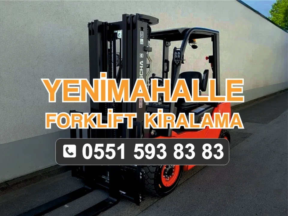Yenimahalle Forklift Kiralama