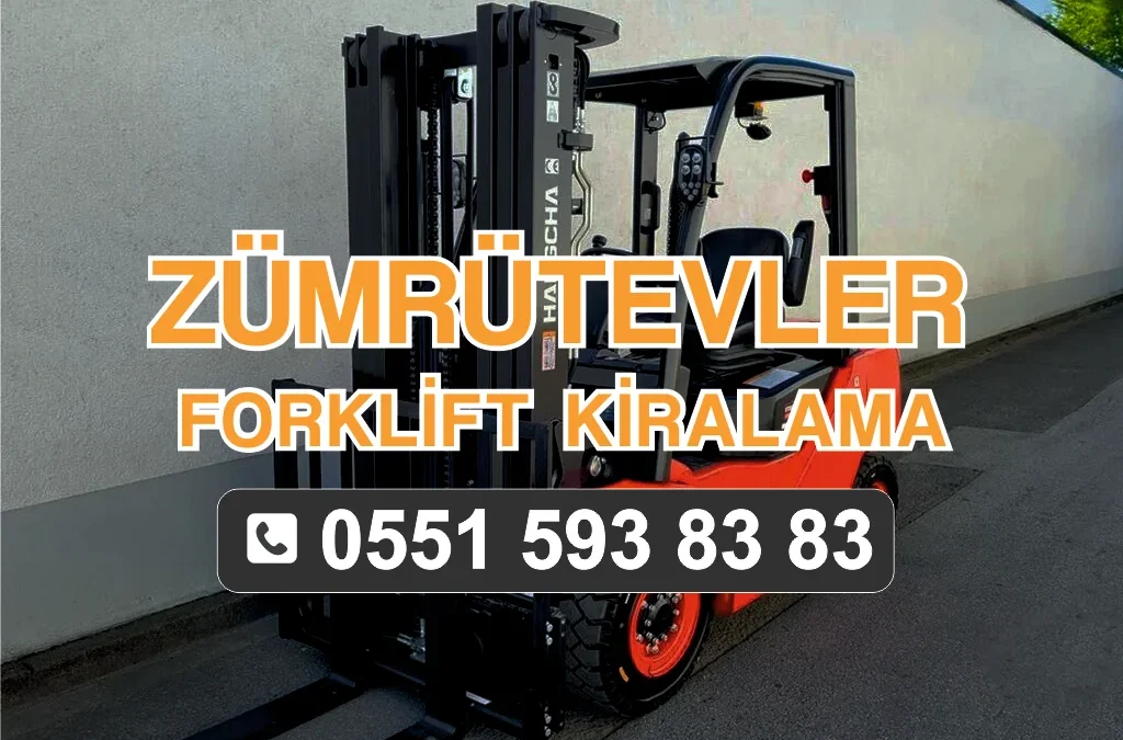Zümrütevler Forklift Kiralama